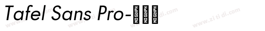 Tafel Sans Pro字体转换 Tafel Sans Pro字体转换